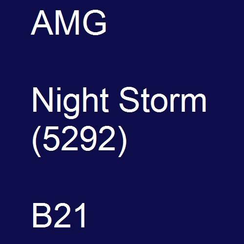 AMG, Night Storm (5292), B21.